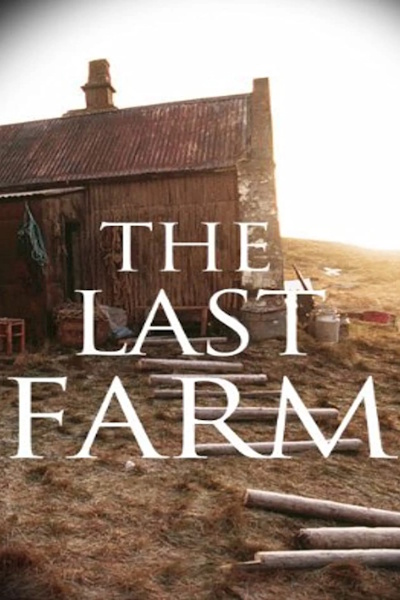 The Last Farm (Sioasti baerinn)