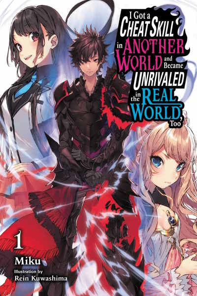I Got a Cheat Skill in Another World and Became Unrivaled in the Real World Too - Season 1 [Audio: Eng]