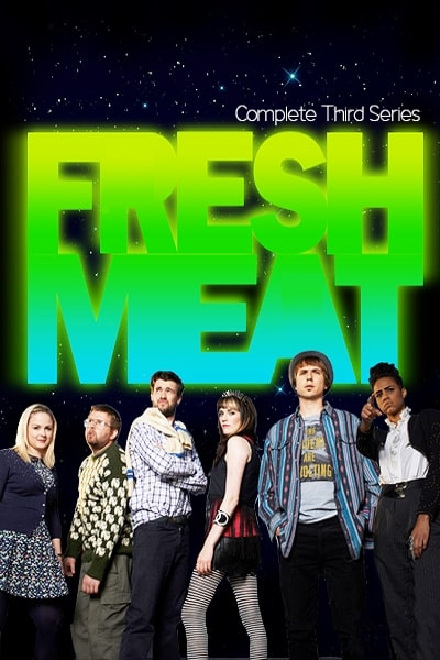 Fresh Meat - Season 3