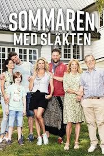 Summer with the Family (Sommaren med slakten) - Season 2