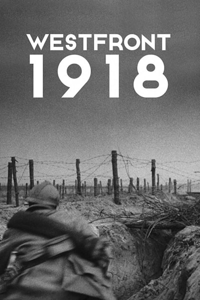 Westfront 1918 (Westfront 1918: Vier von der Infanterie)