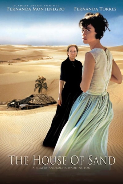 House of Sand (Casa de Areia)