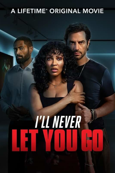 I ll Never Let You Go