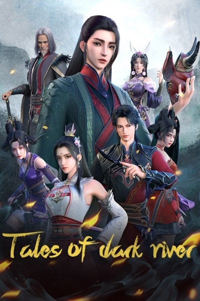 Anhe Zhuan - Season 1