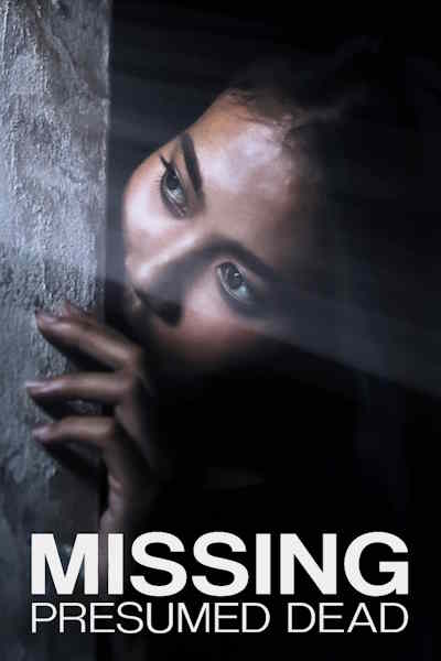Missing Presumed Dead - Season 2