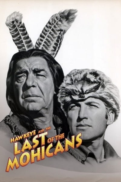 Hawkeye and the Last of the Mohicans - Season 1