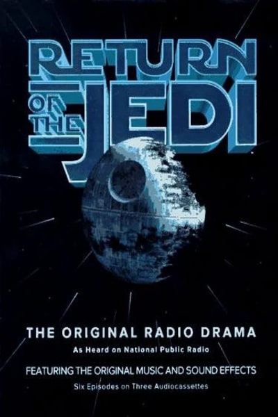 Star Wars: Return of the Jedi - The Original Radio Drama - Season 1