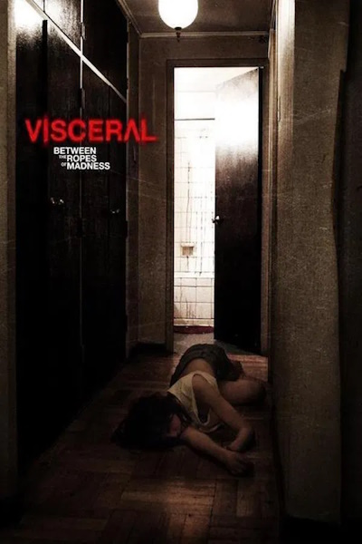 Visceral Between the Ropes of Madness (Visceral Entre las cuerdas de la locura)