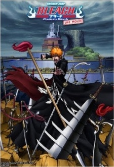 Bleach The Movie 3: Fade to Black [Audio: Eng] - Dubl