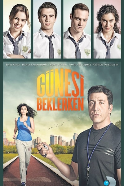 Waiting for the Sun (Gunesi Beklerken) - Season 1