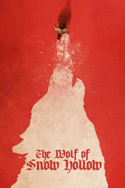 The Wolf of Snow Hollow