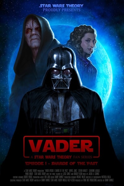 Vader: A Star Wars Theory Fan Series - Season 1