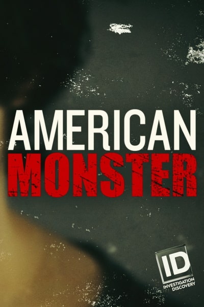 American Monster - Season 3